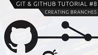 Git amp GitHub Tutorial for Beginners 8  Branches [upl. by Sulohcin]