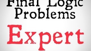 Final Logic Problems Expert Answers [upl. by Hsevahb]