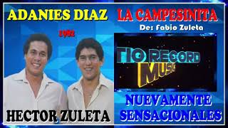 LA CAMPESINITA  HECTOR ZULETA Y ADANIES DIAZ [upl. by Ahsaret]