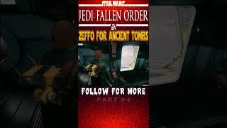 Star Wars Jedi Fallen Order  Search ZEFFO For Ancient Tombs  Part 94 starwars jedisurvivor [upl. by Hailed577]