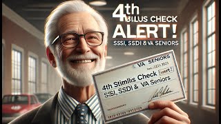 Urgent Update 4th Stimulus Check Alert for SSI SSDI and VA Seniors – Check Your Banks Now [upl. by Suissac]