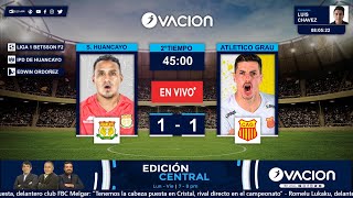 LIGA 1 BETSSON  F2 S Huancayo vs Atlético Grau por RADIO OVACION [upl. by Sutphin606]