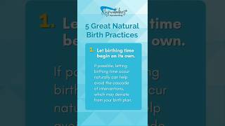 5 Great Natural Birth Practices [upl. by Lawrence]