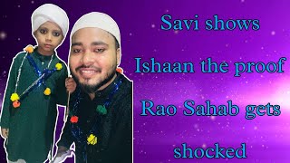 Savi shows Ishaan the proof Rao Sahab gets shocked [upl. by Haswell]