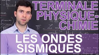 Les ondes sismiques  PhysiqueChimie  Terminale  Les Bons Profs [upl. by Dania]