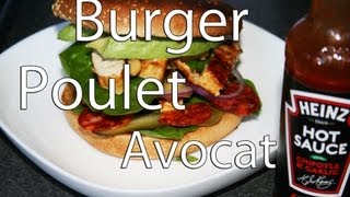 Burger poulet sauce chipotle et avocat 🇺🇸🍔 [upl. by Boehmer]