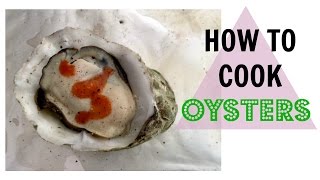 How to Cook Oysters  Baked Oysters  Cooking Oysters in the Oven [upl. by Lleoj]