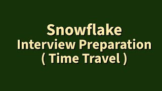 Snowflake Interview Questions and Answers for Experienced  Time Travel [upl. by Lowenstein]