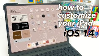 How to Customize Your iPad with iOS 14  Aesthetic amp Easy [upl. by Odlabso]