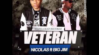 Nicolas  VETERAN feat Bigjim New 2015 [upl. by Ajna430]