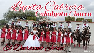 271023 Cabalgata Charra XV Años de LUPITA CABRERA MURILLO con Banda El Álamo en El Durazno Jerez [upl. by Elisa]