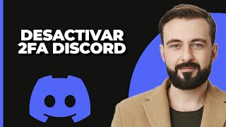 Cómo DesactivarApagar la Autenticación de Dos Factores en Discord  Quitar 2FA en Discord [upl. by Gates]