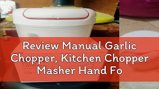 Review Manual Garlic Chopper Kitchen Chopper Masher Hand Food Processor Mini Garlic Press [upl. by Nethsa]