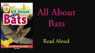 All About Bats  Read Aloud  Caryn Jenner [upl. by Enelyk]