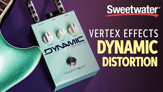 Vertex Effects Dynamic Distortion Pedal Demo [upl. by Nerha]