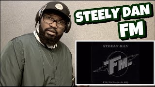 Steely Dan  FM  No Static At All   REACTION [upl. by Ilujna86]