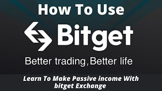 How To Use BitGet Exchange [upl. by Eniretak]