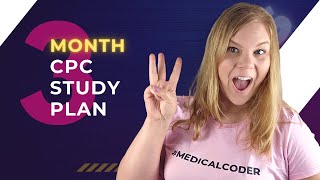 Become a CPC in 3 Months  Study Plan  From Beginner to Certified Medical Coder [upl. by Sergio]