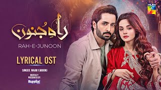 𝗢𝗦𝗧 𝗠𝘂𝗷𝗵𝗲 𝗜𝘀𝗵𝗾 𝗛𝘂𝗮  Rah e Junoon  Danish Taimoor  Komal Meer  Singer Wajhi Farooki  HUM TV [upl. by Kaasi]