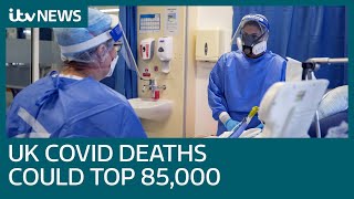 UK Covid death toll could reach 85000 experts warn  ITV News [upl. by Fermin613]