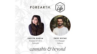 BOHECO LIFE x PUREARTH  Cannabis amp Beyond [upl. by Llertnov]