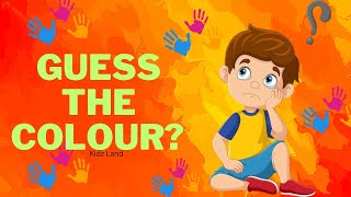 Guess The Colour  Colours Name  Colors for Kids  Colour Challenge  Color song  English kids [upl. by Dorcas]