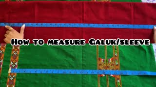 How to measure Mime GalukSleeve  mime galuklakbung runam  measurement of mime coatsleeve [upl. by Anahsed]