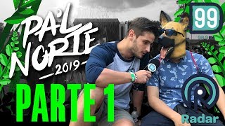 Pa´l Norte 2019 Parte 1 [upl. by Etiuqal36]