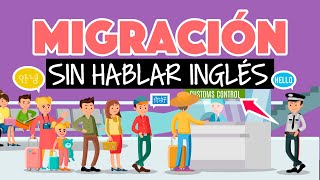 ¿Cómo paso migración sin hablar inglés o el idioma local [upl. by Strader]