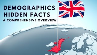 UK Demographics I Hidden facts I A Comprehensive Overview [upl. by Felisha]