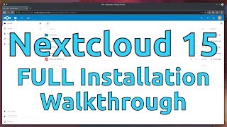 Installing Nextcloud 15 on Ubuntu 1804 [upl. by Pietro460]