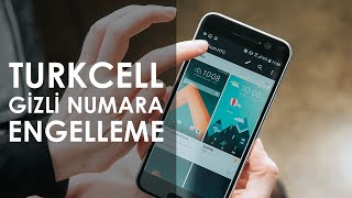 Turkcell Gizli Numara Engelleme [upl. by Felicle]