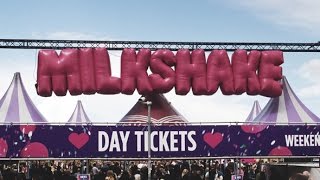 Milkshake Festival  Amsterdam [upl. by Dominus]