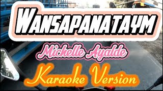 Wansapanataym  Michelle Ayalde  Karaoke Version [upl. by Brufsky]