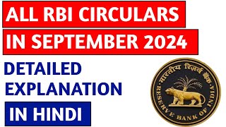 All RBI Circulars September 2024 detailed explanation I Monthly RBI Circulars  September I Hindi [upl. by Eupheemia]