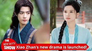 Xiao Zhans new drama is now online quotLegend of the Canghaiquot is a 40episode ancient costume drama [upl. by Romo311]