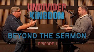 Beyond the Sermon Undivided Kingdom  Week 1 [upl. by Cris]