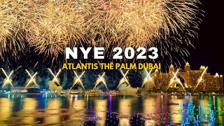 Dubai New Year 2023 Fireworks at Atlantis Palm Jumeirah  4K  NYE 2023 [upl. by Ojahtnamas]