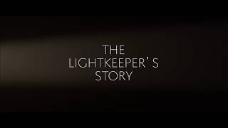 The Lightkeepers Story Trailer 2 Short Film  2018 [upl. by Ecinerev]