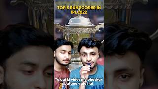 Top 5 Runs Scorer in Ipl 2022  Pt 3 [upl. by Fanchie]