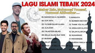 Humood Maher Zain Mohamed Youssef  Daftar Lagu Islami Terbaik 2024 Vol 1 [upl. by Rihaz369]