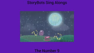 StoryBots Sing Alongs The Number 9 [upl. by Aerua]