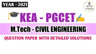 PGCET 2021  Civil engineering solved question Paper with detailed solutions  KEA PGCET [upl. by Ardnaskela914]