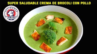 Crema de brócoli con pollo Receta súper saludable Sorteo 3 [upl. by Reginauld]