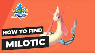 HOW to find Milotic  HOW TO  Pokemon Sword and Shield [upl. by Eves178]