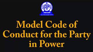 Model Code of conduct for the party in power [upl. by Lac]