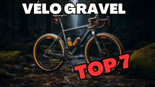 Les 7 meilleurs vélo gravel en 2024 [upl. by Mountford285]