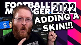 FM22 How to add skins in Football Manager 2022 [upl. by Carmelita]