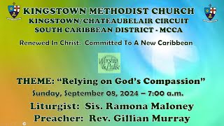 Kingstown Methodist Church  Sunday Morning Worship Service September 08 2024 at 700 AM [upl. by Eartnoed]