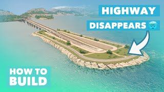 How to Build a Highway Disappearing in the Ocean  Cities Skylines No Mods Tutorial [upl. by Sibelle]